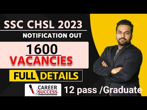 Ssc ChsL 2023 Notification Out || 1600 Vacancies || Check Now ||Full Details #Sscchsl2023