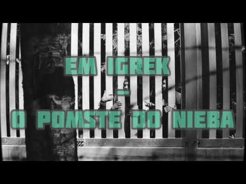 Em Igrek - O pomste do nieba