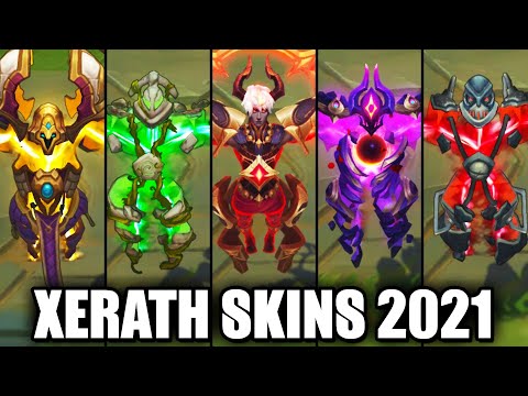 All Xerath Skins Spotlight 2021 (League of Legends)