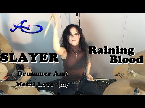 SLAYER - Raining Blood drum cover by Ami Kim (#11) Video