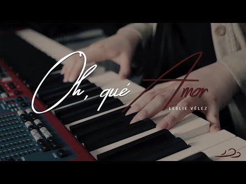 Oh, qué amor (Unplugged) - Leslie Vélez