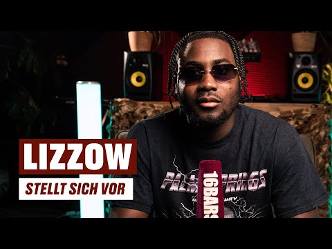 Lizzow stellt sich vor: Werdegang, Cornflakes mit Wasser, Bausa & Stormzy | 16BARS