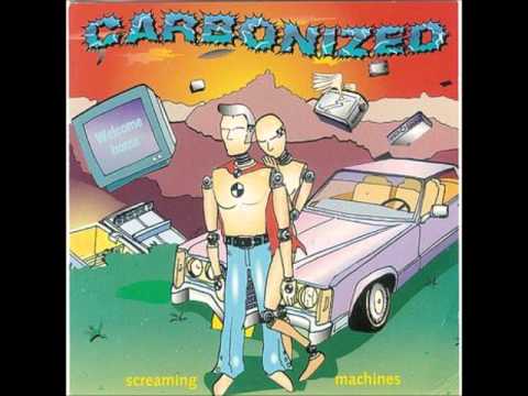 Carbonized - Screaming Machines (Full Album)