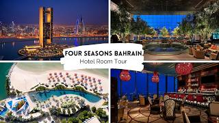 Four Seasons Bahrain: Hotel room tour