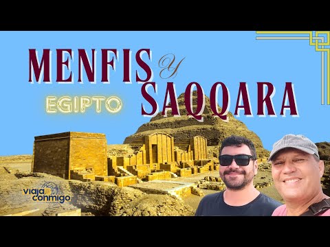 MENFIS Y SAQQARA - EGIPTO | Programa Viaja Conmigo