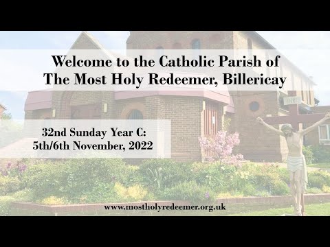6pm 32nd Sunday in Ordinary Time Year C: Saturday, 5th November 2022