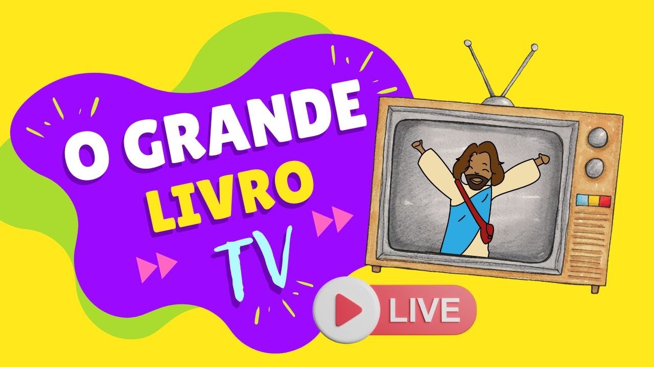 🔴O GRANDE LIVRO TV | Histórias Bíblicas Para Crianças AO VIVO!