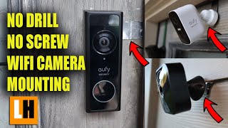 No Drill | No Screw Mounting Options for WiFi Cameras (Blink, Arlo, Eufy, Reolink)