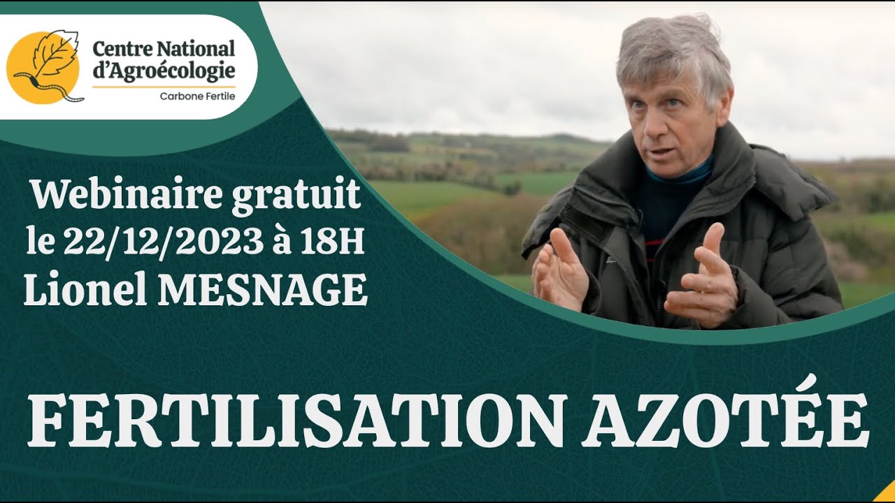Fertilisation azotée avec Lionel Mesnage - CNA