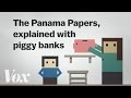 The Panama Papers, explained with piggy banks