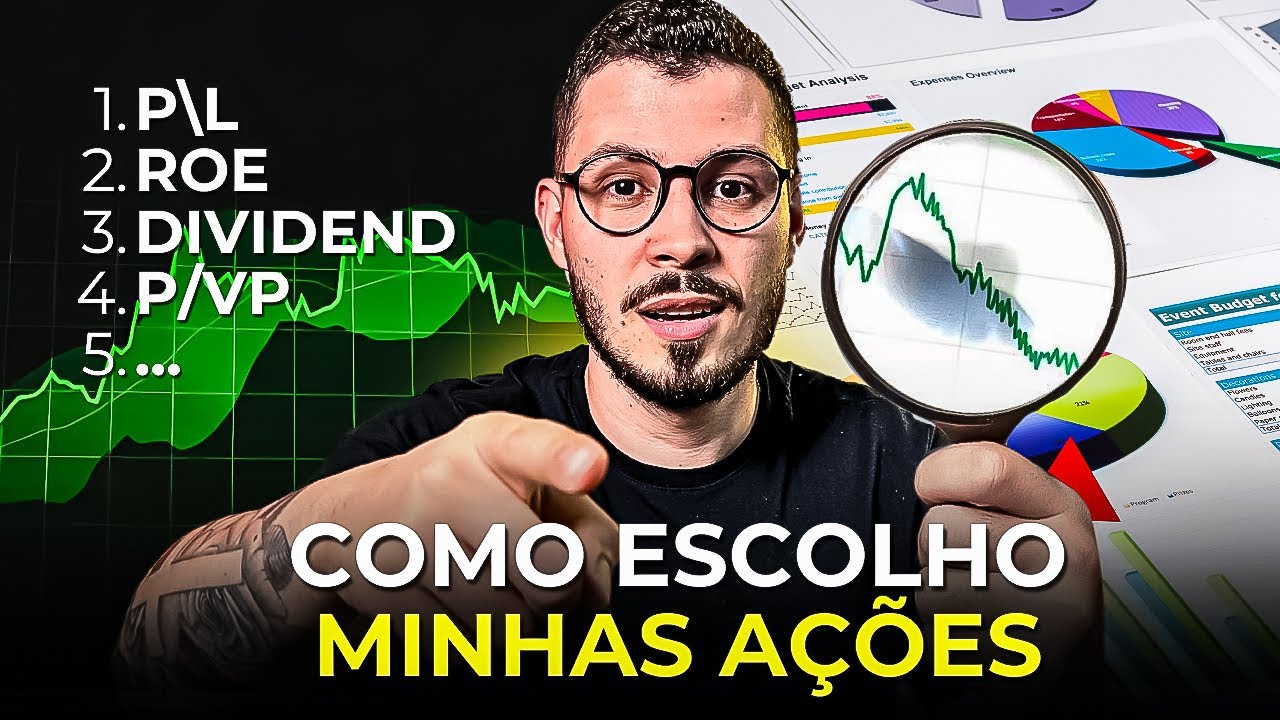 COMO ANALISAR E ESCOLHER AS MELHORES AÇÕES EM 2024