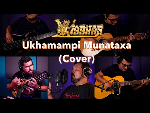Ukhamanpi Munataxa (Cover Los Kjarkas)