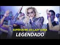 Lady Gaga Super Bowl Legendado
