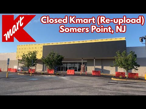 Closed Kmart in Somers Point, NJ (Re-upload)