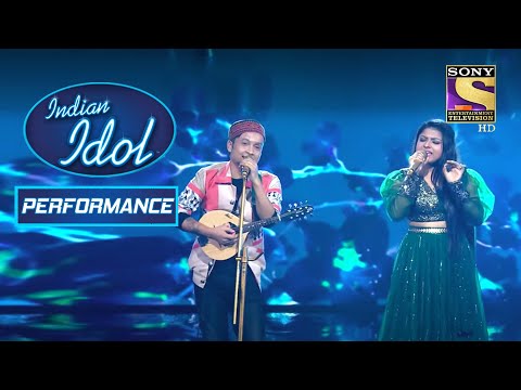 Pawandeep और Arunita ने 'Raah Mein Unse' पर दिया एक Romantic Performance | Indian Idol Season 12