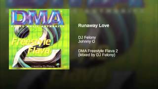 Johnny O - Runaway Love