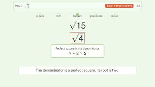 Simplify sqrt(15/4) - Square Root of a Fraction | Tiger Algebra Solver