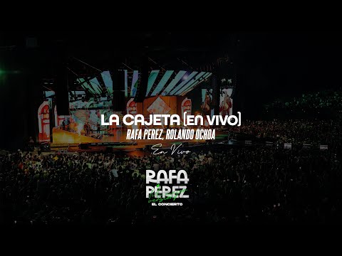 Rafa Pérez, Rolando Ochoa - La Cajeta (En Vivo)