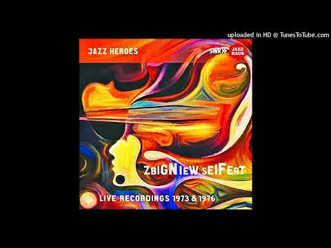 Zbigniew Seifert Sextet ► Angel Wings [HQ Audio] Live 1973
