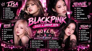 Download lagu BLACKPINK SOLO   GROUP HITS 💗 | Lisa, Jennie, Rosé & Jisoo’s Most Popular Songs 🔥 #LISA mp3