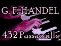 George Frideric HANDEL: Passacaille, HWV 432 ...