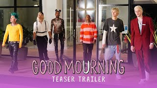 Good Mourning (2022) Video