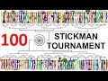 100 STICKMAN TOURNAMENT