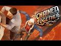 KITA BER EMPAT DI RANTAI BERSAMA DAN HARUS LOLOS DARI NERAKA Chained Together