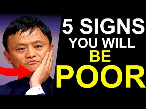 5 Signs You Will NEVER Become Rich One Day