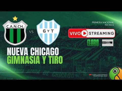 EN VIVO | NUEVA CHICAGO  VS GIMNASIA Y TIRO | PRIMERA NACIONAL