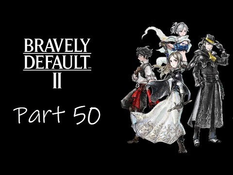 Let's Play Bravely Default II - Part 50 - Rimedhal