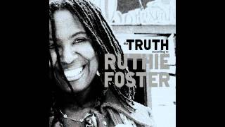 Ruthie Foster - When It Don't Come Easy