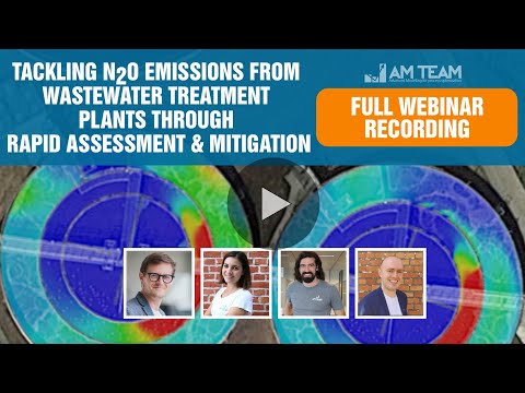 Rapid assessment and mitigation of N2O emissions from wastewater treatment plants: webinar recording