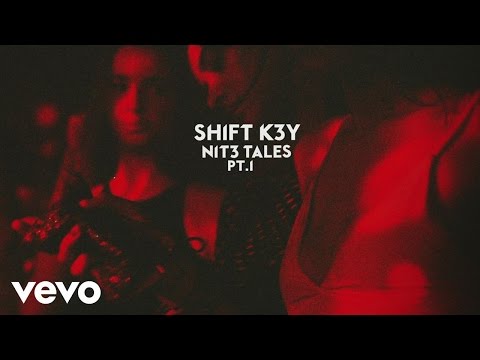 Shift K3Y - Cut You Off (Audio)