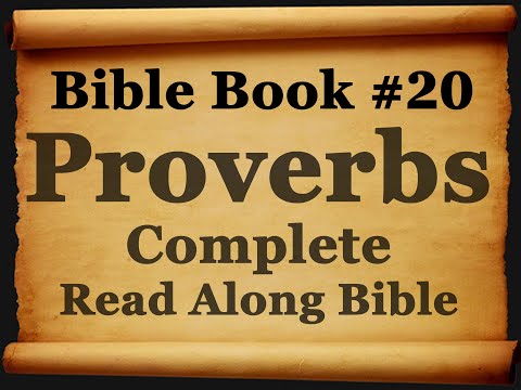 Bible Book 20. Proverbs Complete - King James 1611 Authorized Read Along Holy Bible Diverse Readers
