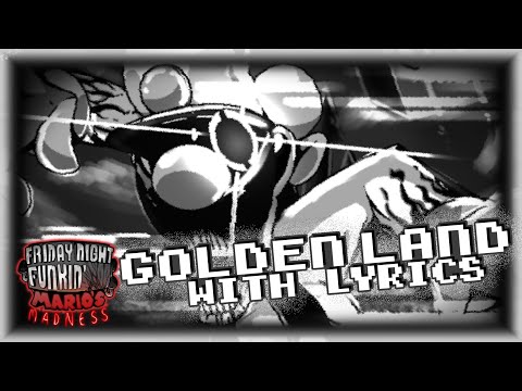 Golden Land With Lyrics - FNF: Mario's Madness V2 Cover