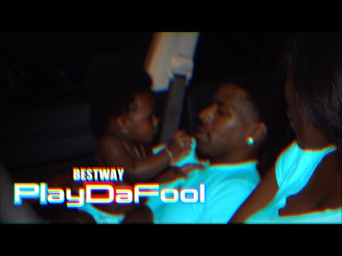 PMF Bestway - PLAYDAFOOL (Music Video) Dir. SumProperMedia