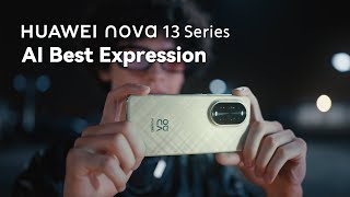 Huawei nova 13 Series - AI Best Expression