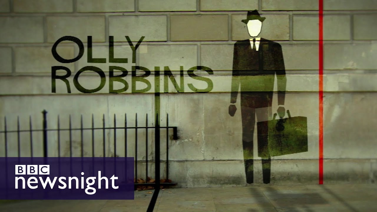 The 'real Brexit secretary'? A profile of Olly Robbins - BBC Newsnight