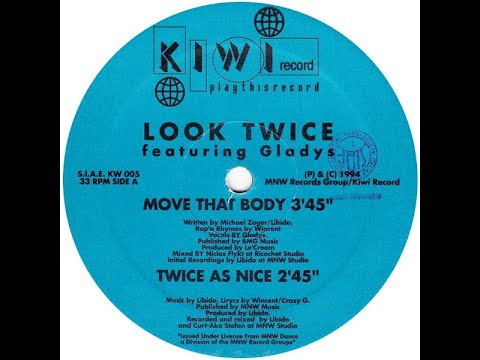 Look Twice feat. Gladys - Move That Body [1994, Euro House]