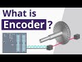 What Is Encoder