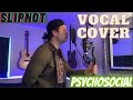 SLIPKNOT Psychosocial Vocal Cover By Sander Nathaniel