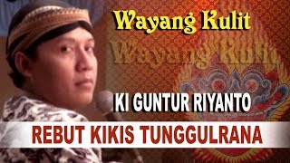 Download lagu WAYANG KULIT BANYUMASAN, LAKON: REBUT KIKIS TUNGGULRANA, DALANG: KI GUNTUR RIYANTO mp3 Download lagu WAYANG KULIT BANYUMASAN, LAKON: REBUT KIKIS TUNGGULRANA, DALANG: KI GUNTUR RIYANTO mp3