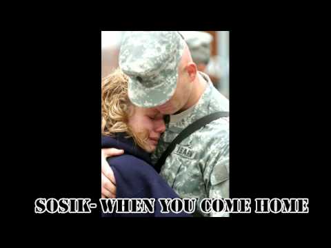 Sosik- When you come home