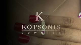 Κόσμημα Κοτσώνης Κόρινθος / Κοσμήματα με την υπογραφή του καλύτερου Ελληνικού εργαστηρίου