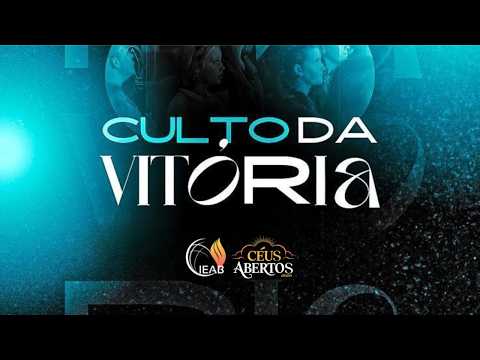 CULTO DA VITORIA (09/06) | IEAB BREJO DOS SANTOS - PB