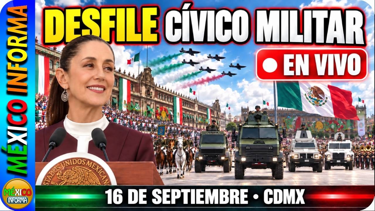 DESFILE CÍVICO MILITAR EN VIVO CDMX. 16 DE SEPTIEMBRE DEL 2026. MIRA LO QUE ESTÁ PASANDO.