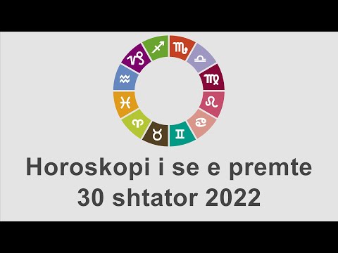 Horoskopi i se e premte 30 Shtator 2022