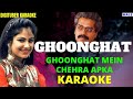 GOONGHAT MEIN CHEHRA APKA DigituberKaraoke Goonghat1997Movie Hariharan HindiKaraoke