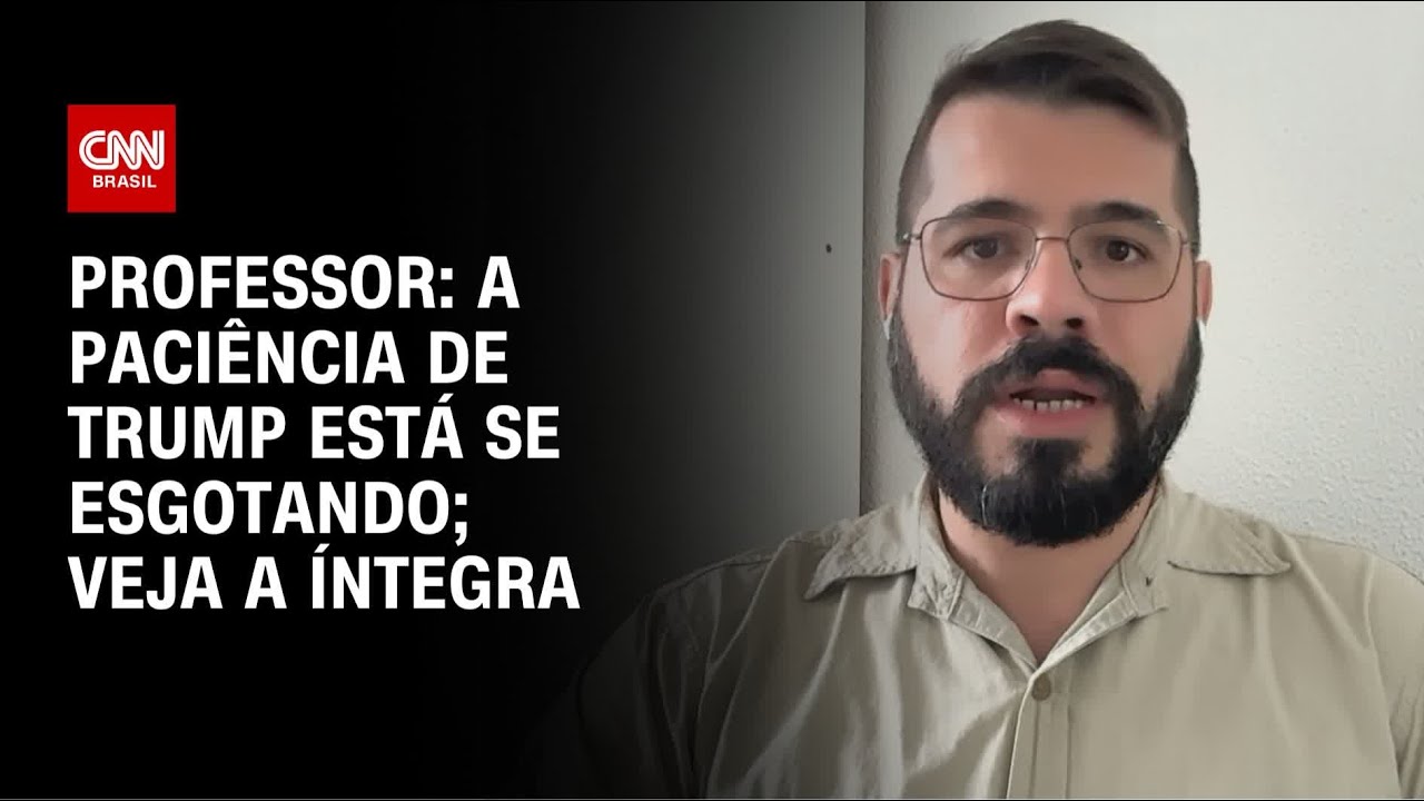 A paciência de Trump está se esgotando, diz professor; veja a íntegra | AGORA CNN
